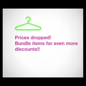 Price dropped on items!!